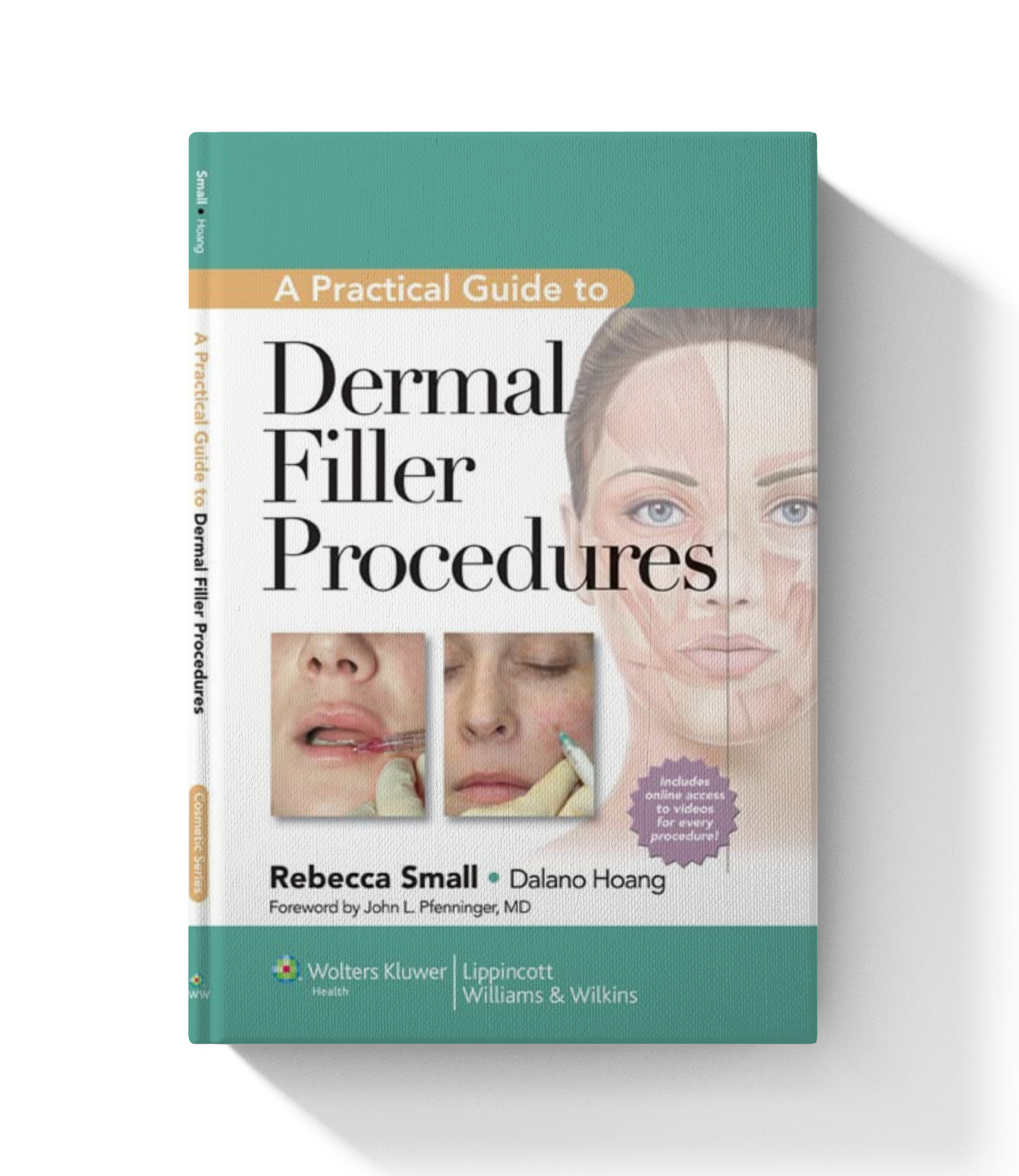 LWW – A Practical Guide to Dermal Filler Procedures Har/Psc Edition ...