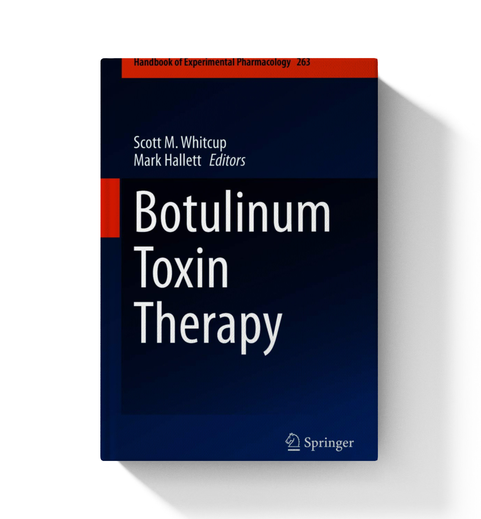 Botulinum Toxin Therapy (Handbook Of Experimental Pharmacology 263) 1st ...